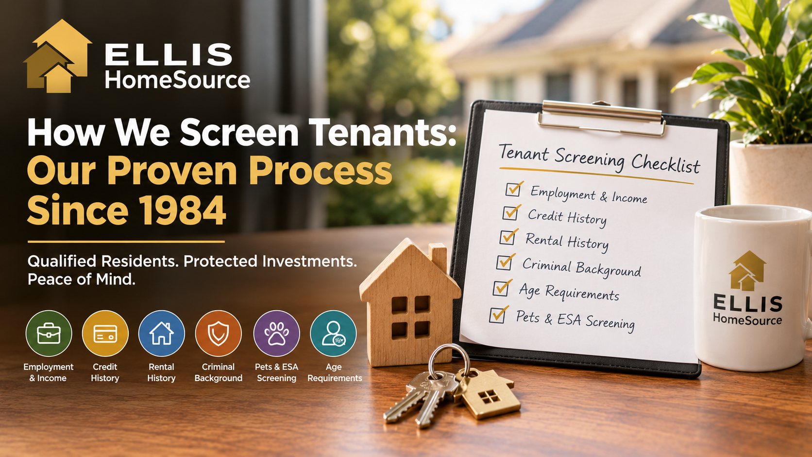 How We Screen Tenants: Our Proven Process Since 1984